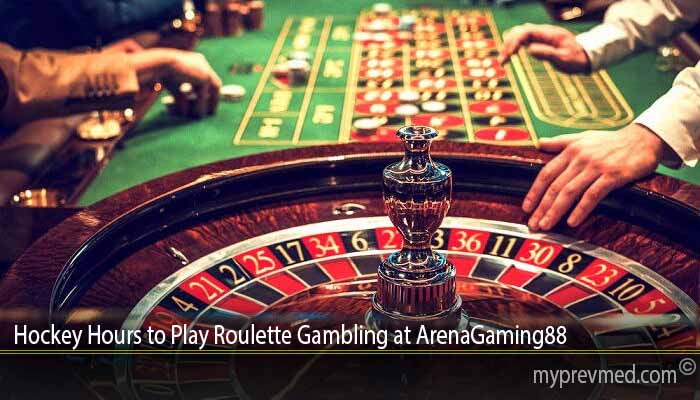 Hockey Hours to Play Roulette Gambling at ArenaGaming88